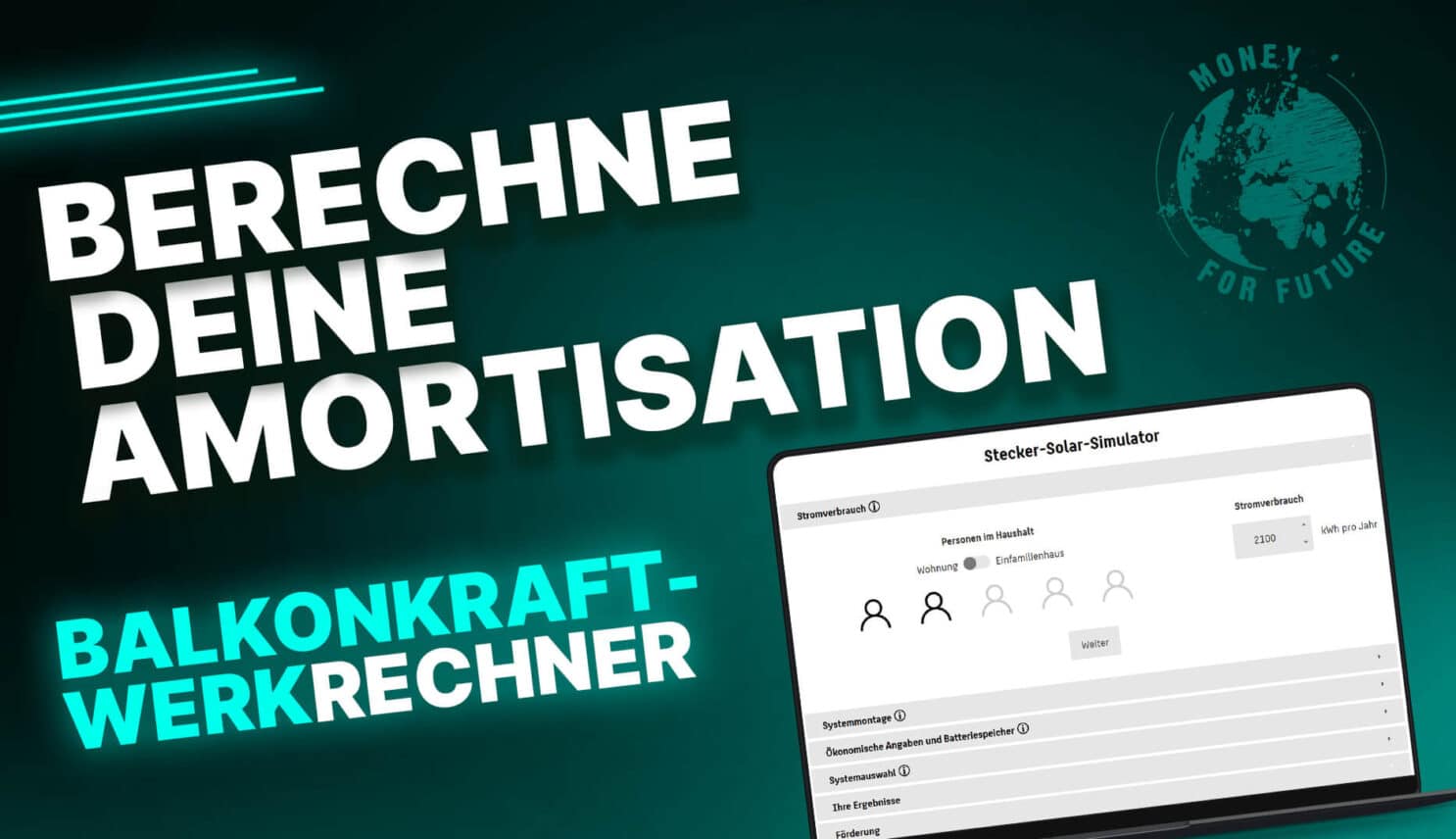 Money for Future - Video Thumb - Balkonkraftwerk Rechner