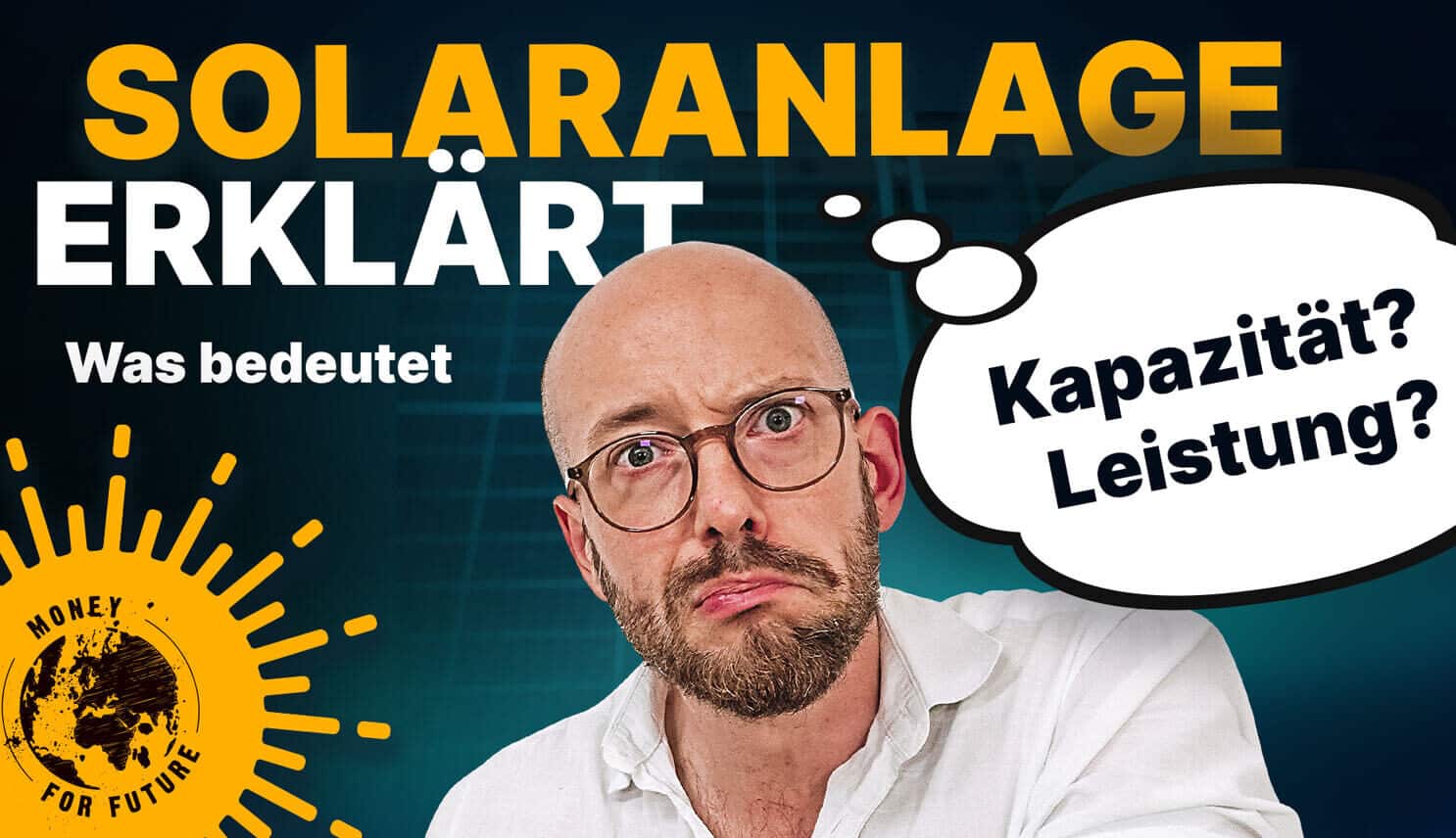 Money for Future - Video Thumb - Stromspeicher Grundbegriffe